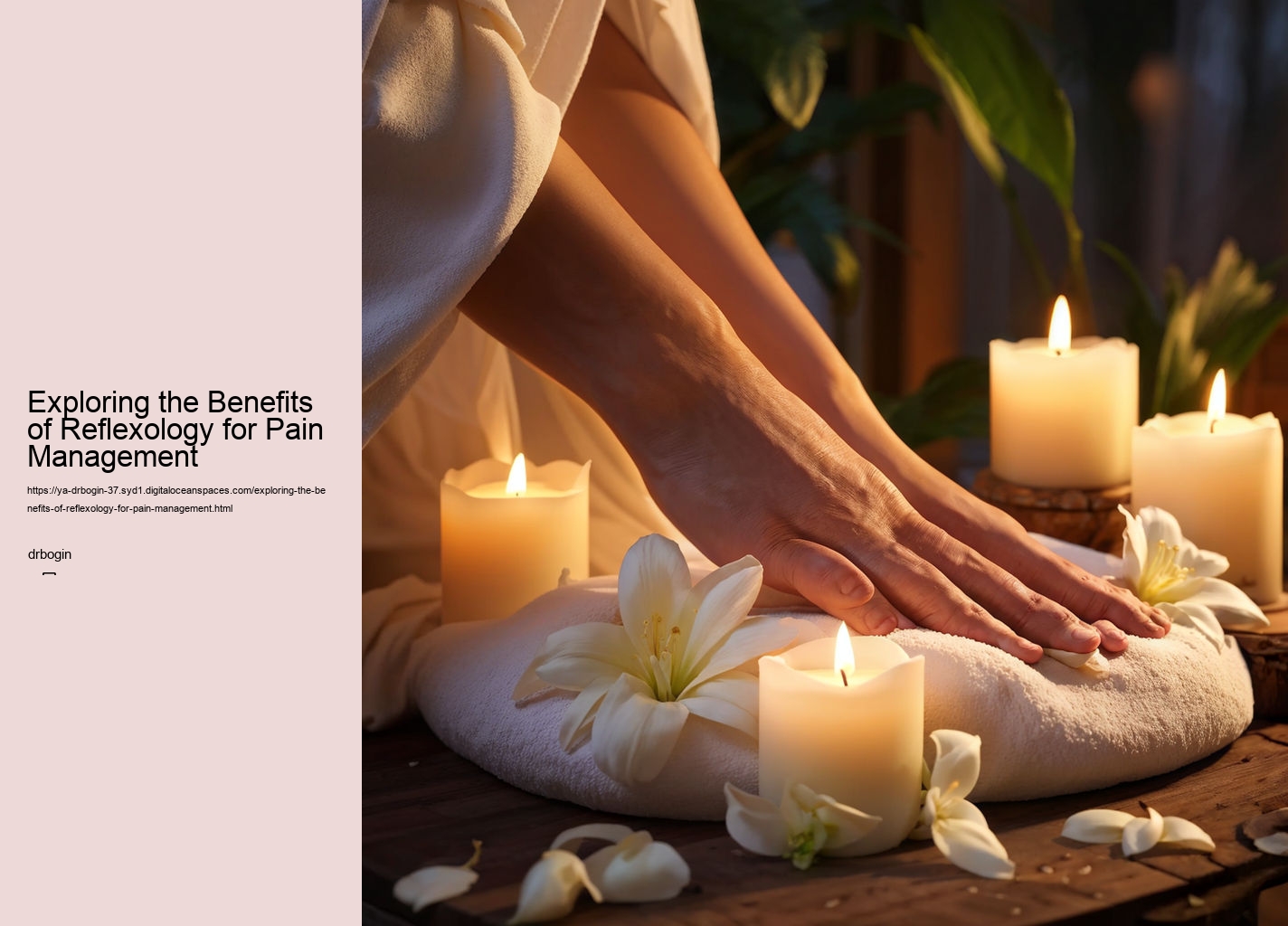 Exploring the Benefits of Reflexology for Pain Management